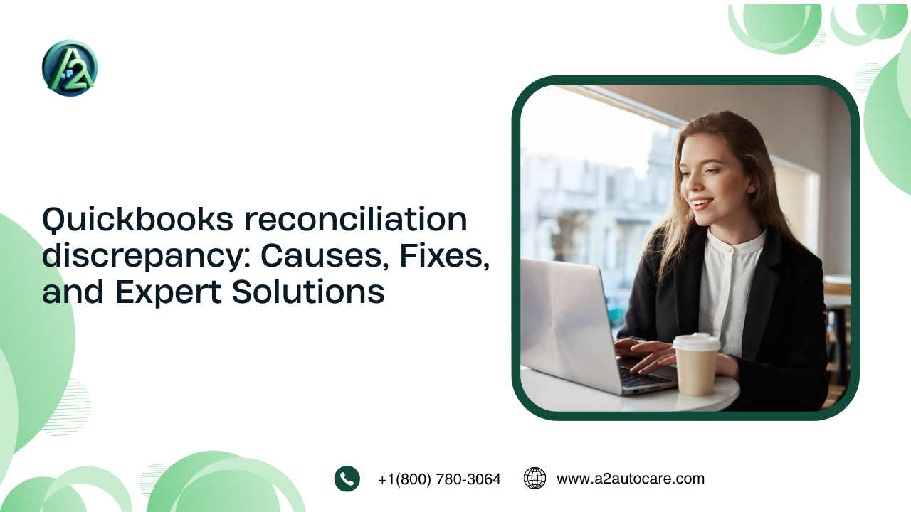 QuickBooks Reconciliation Discrepancy Support Solutions 